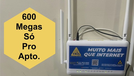 Internet própria 600 megas